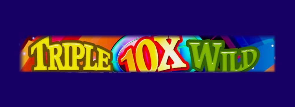 Have Fun Playing Triple 10X Wild Slots Now