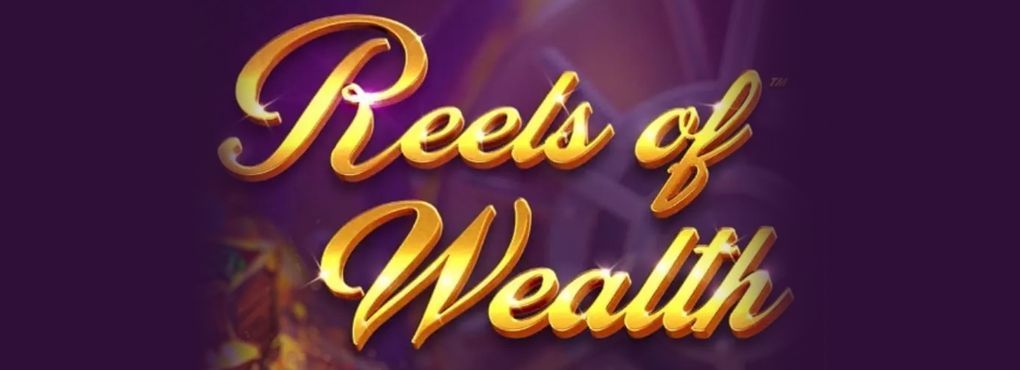 Reels of Wealth Slots